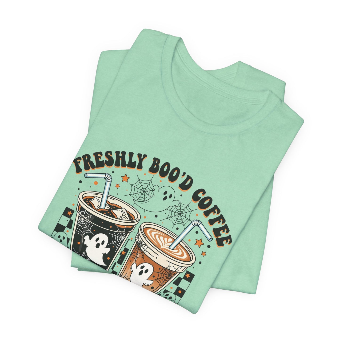 Freshly Boo'd Coffee T-Shirt | Halloween ghost iced coffee design