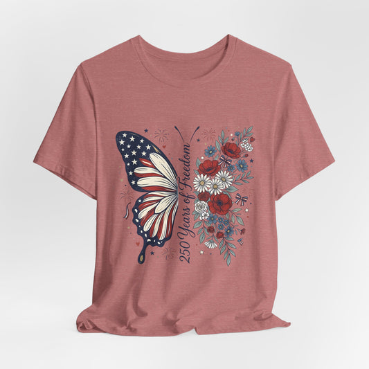 Butterfly Flag T-Shirt – "250 Years of Freedom" Patriotic Floral Tee